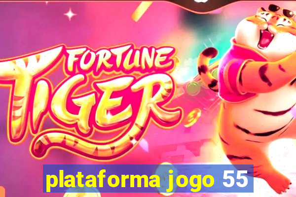 plataforma jogo 55